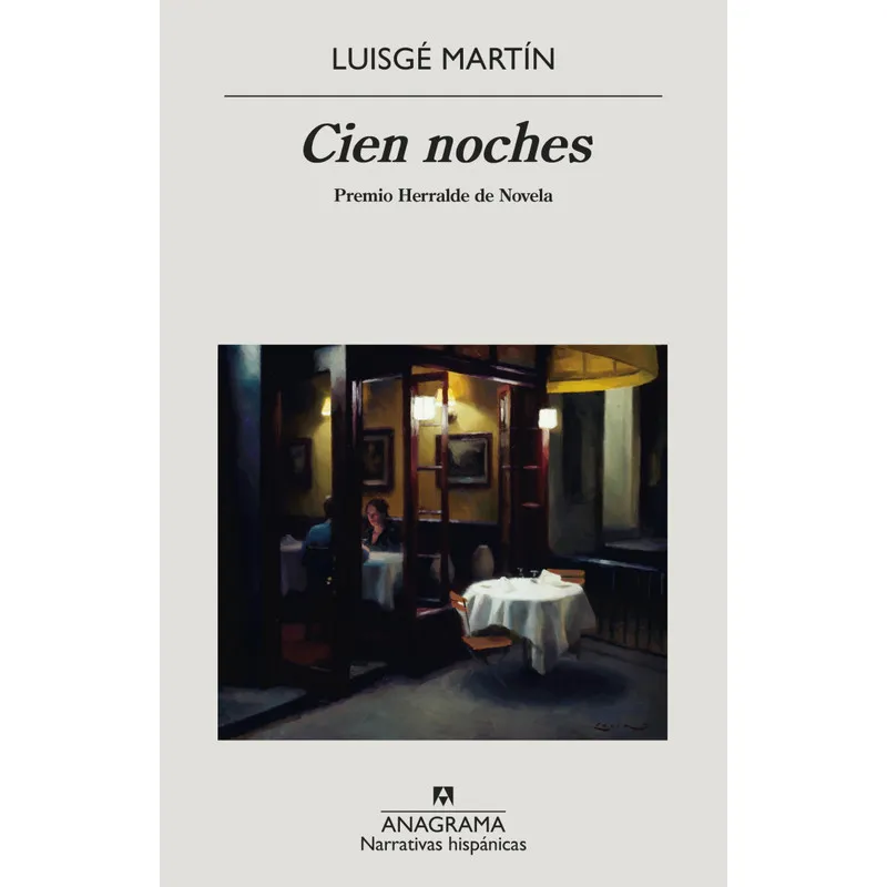 ANAGRAMA - Libro Cien noches - Luisgé Martín
