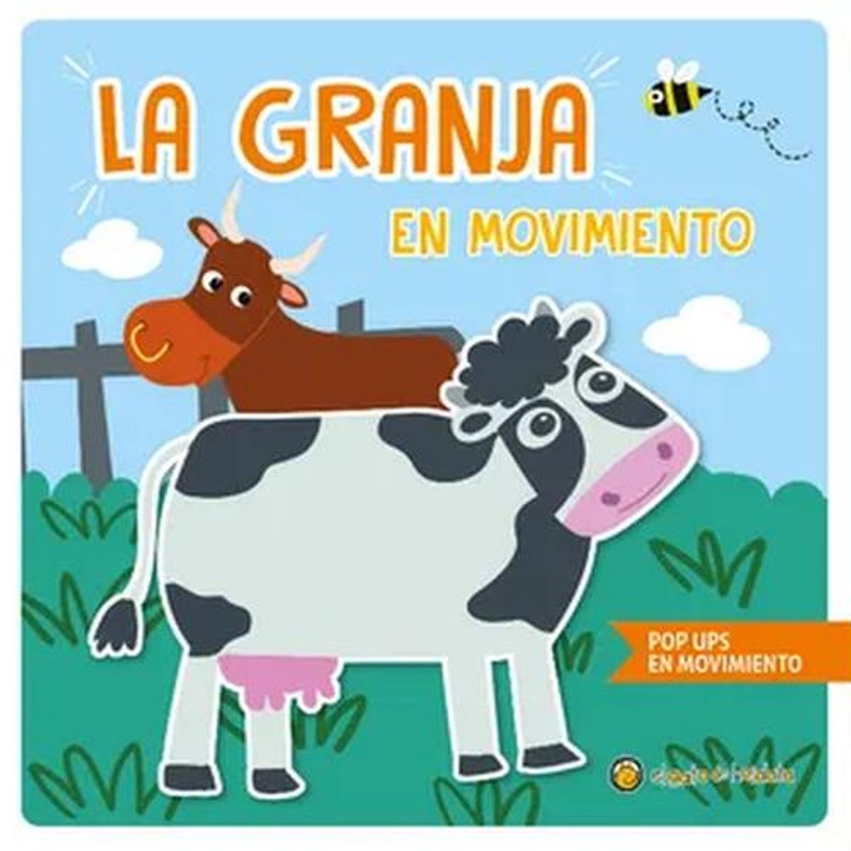 EL GATO DE HOJALATA - Libro La granja en movimiento *pop ups en movimiento*