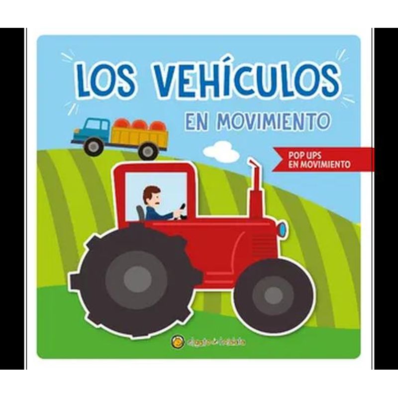 EL GATO DE HOJALATA - Libro Los vehículos en movimiento *pop ups en movimiento*