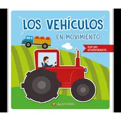 EL GATO DE HOJALATA - Libro Los vehículos en movimiento *pop ups en movimiento*