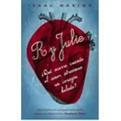 GENERICO - Libro R y Julie - Isaac Marion