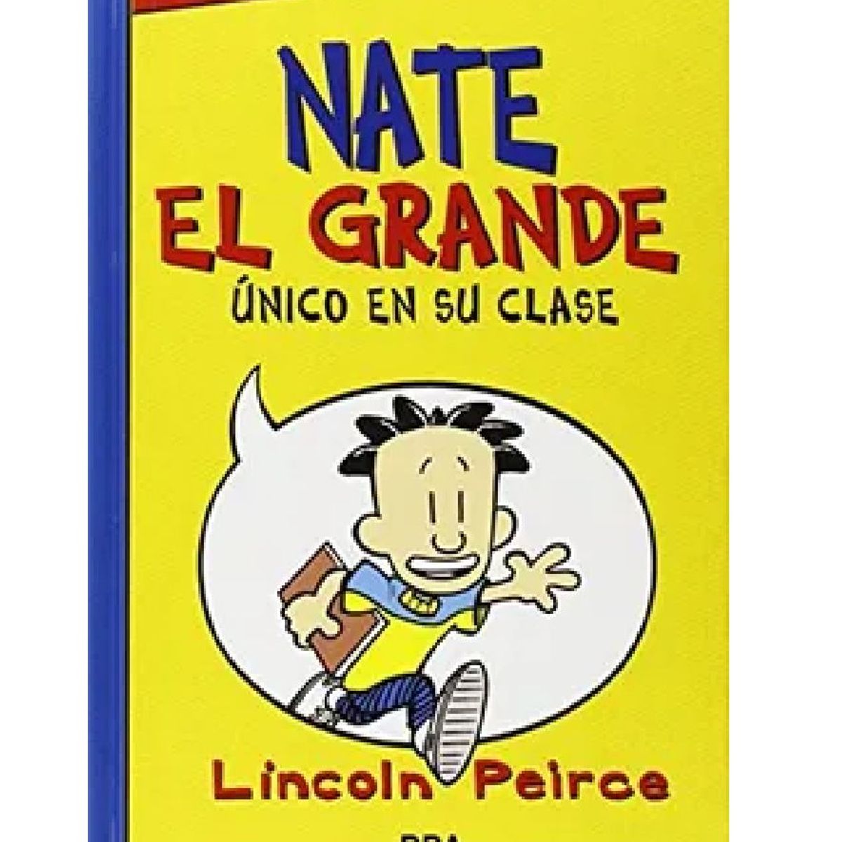 MOLINO - Nate el Grande 1 Único en su Clase Ficción Kids