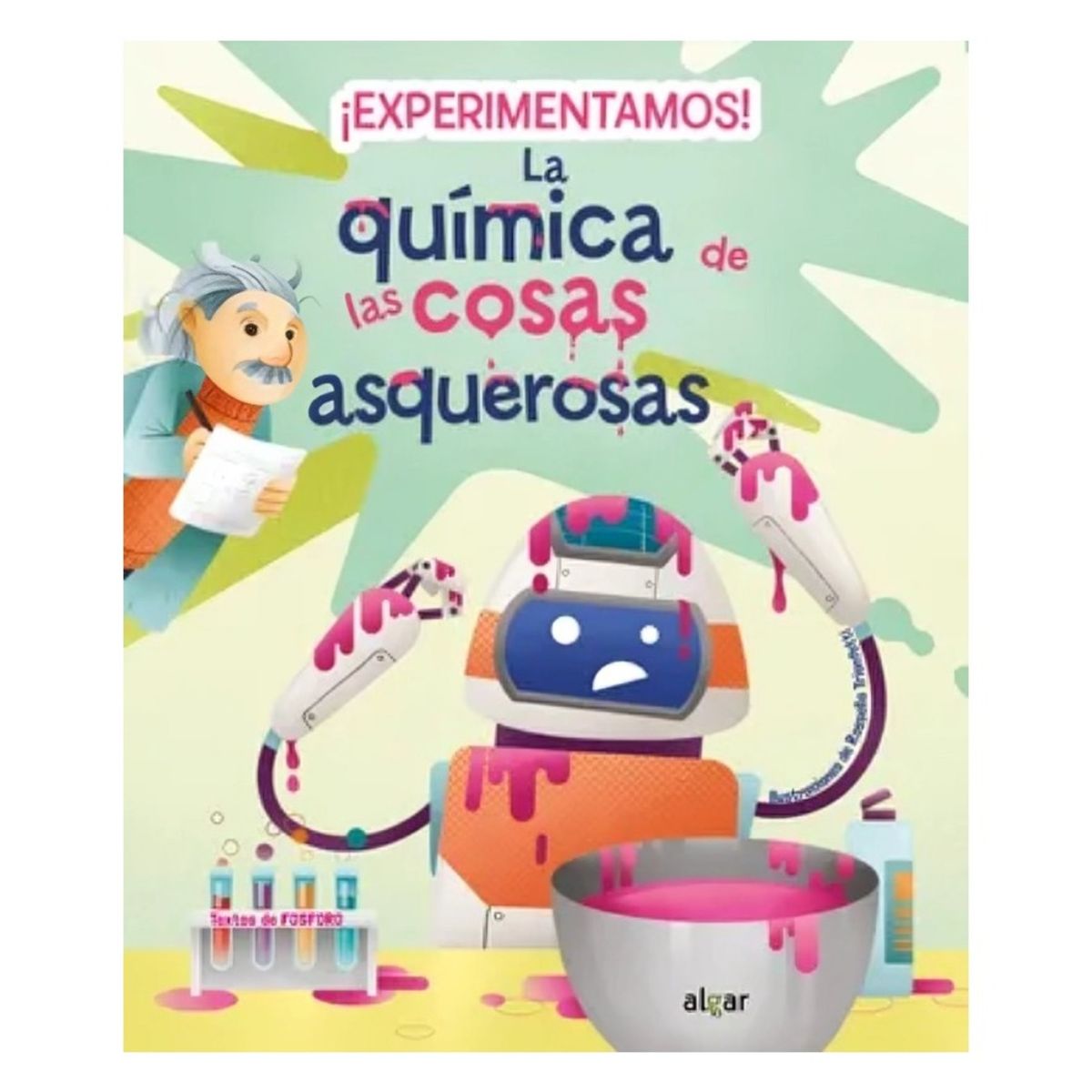 TOP10BOOKS - LIBRO ¡experimentamos! La Química De Las Cosas Asquerosa