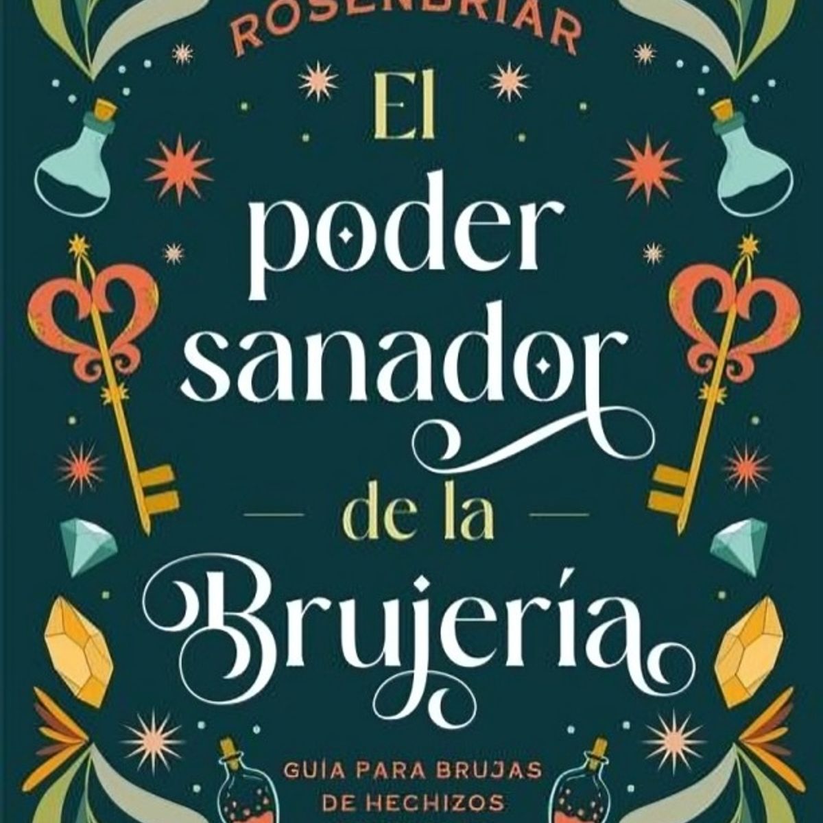 TOP10BOOKS - LIBRO El Poder Sanador De La Brujería - El Poder Sanador De La Brujería