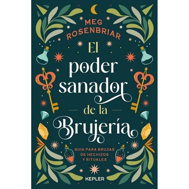 TOP10BOOKS - LIBRO El Poder Sanador De La Brujería - Meg Rosenbriar