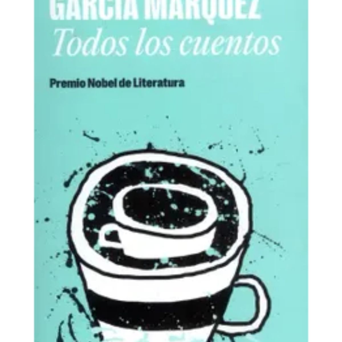 TOP10BOOKS - LIBRO Todos Los Cuentos - Todos Los Cuentos