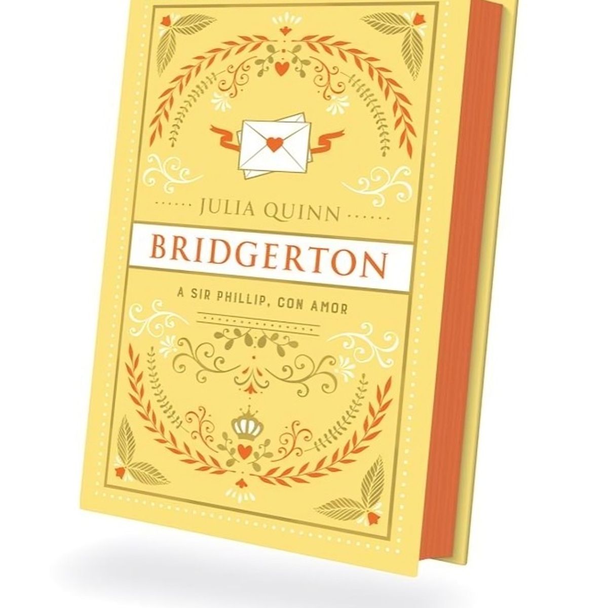 TOP10BOOKS - LIBRO A Sir Phillip, Con Amor (bridgerton 5). Edición Coleccionista