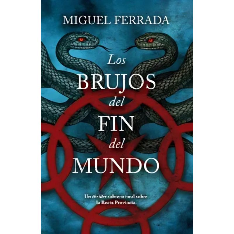 TOP10BOOKS - LIBRO Los Brujos Del Fin Del Mundo - Miguel Ferrada
