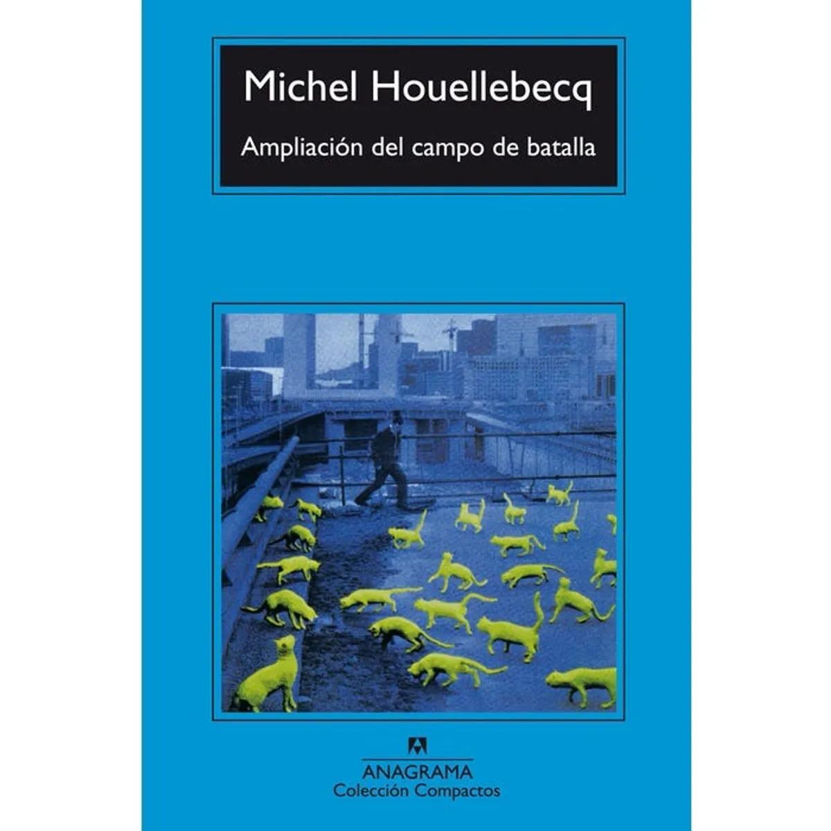 TOP10BOOKS - LIBRO Ampliación Del Campo De Batalla - Ampliación Del Campo De Batalla