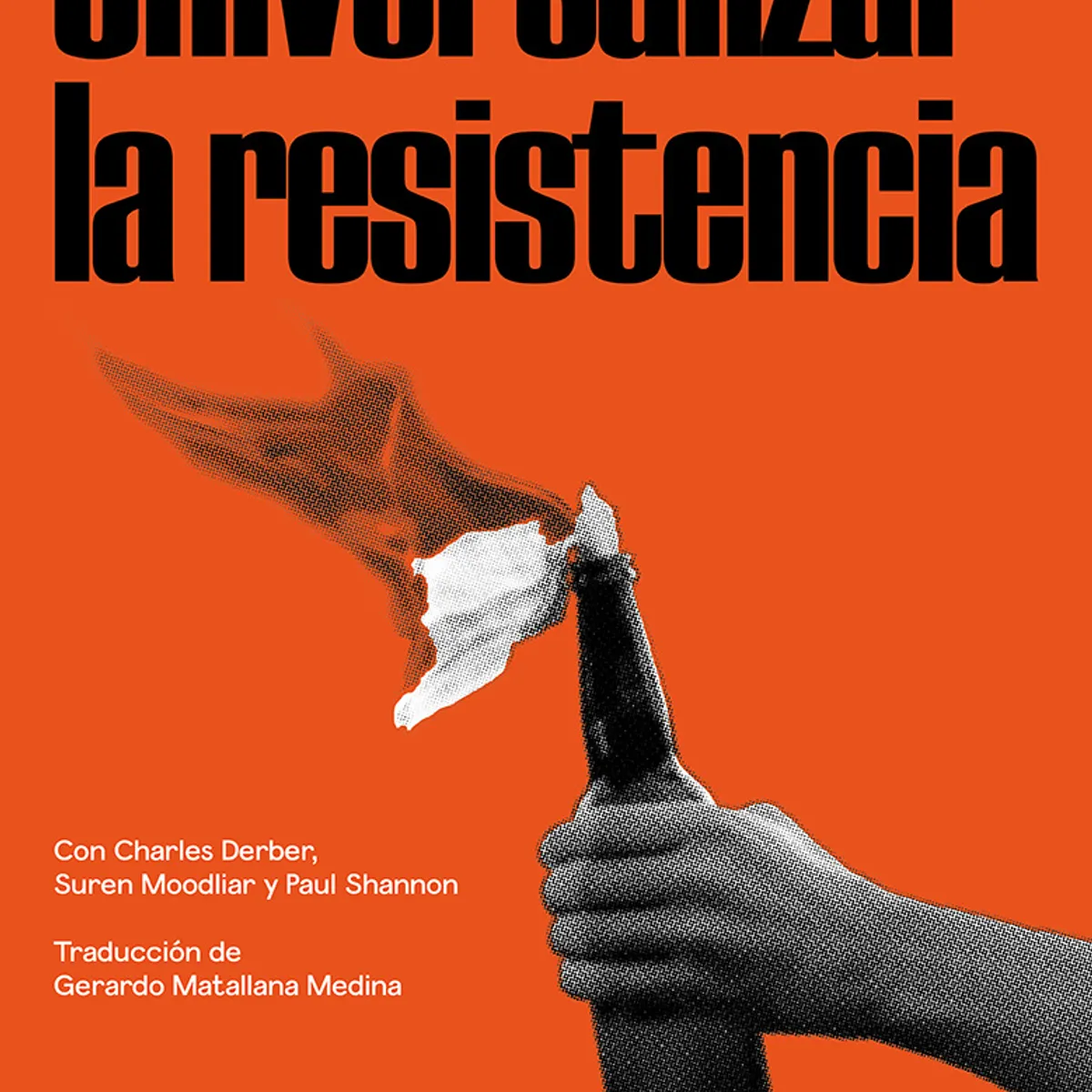 TOP10BOOKS - LIBRO Universalizar La Resistencia - Universalizar La Resistencia