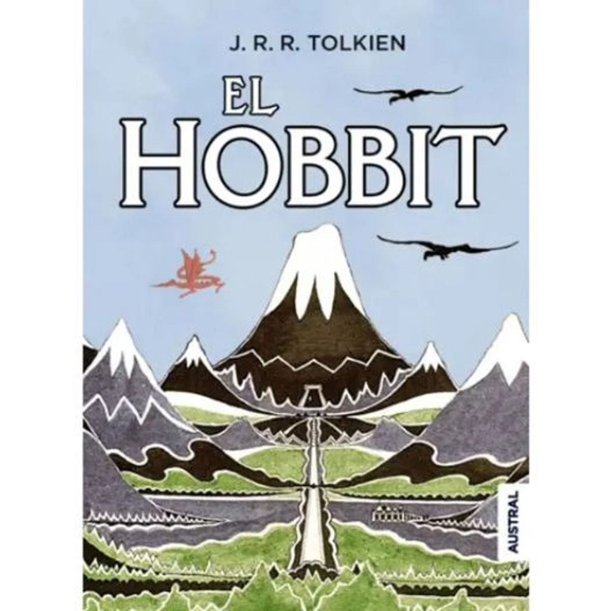 AUSTRAL - El Hobbit -  J R R Tolkien