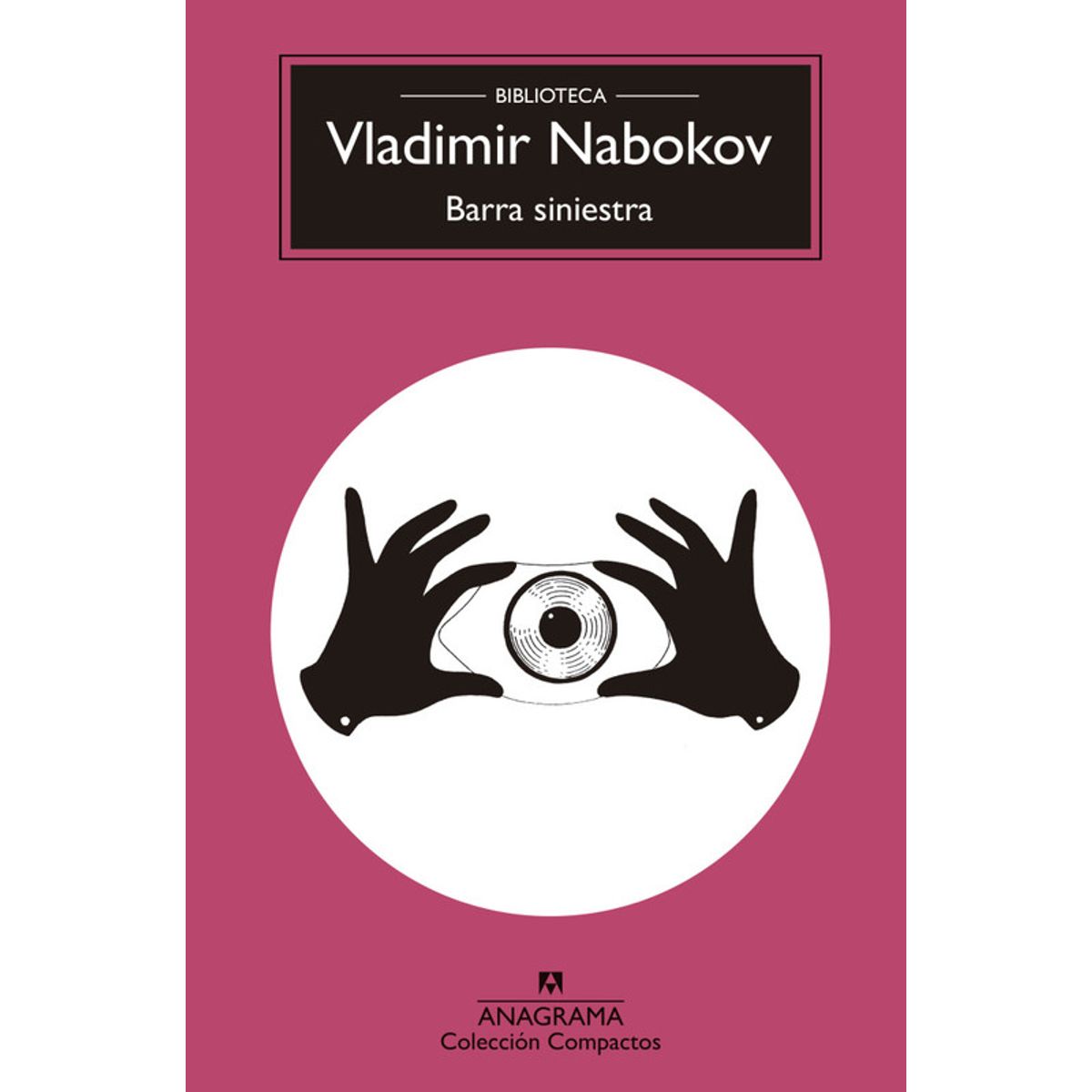 ANAGRAMA - Libro Barra sinietra - Vladimir Nabokov