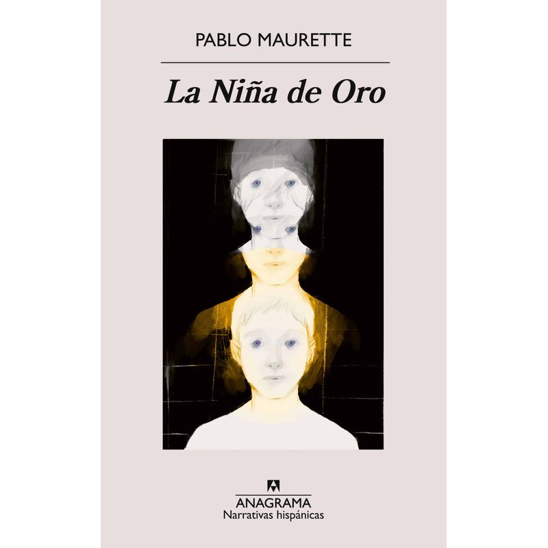 ANAGRAMA - Libro La Niña de Oro - Pablo Maurette
