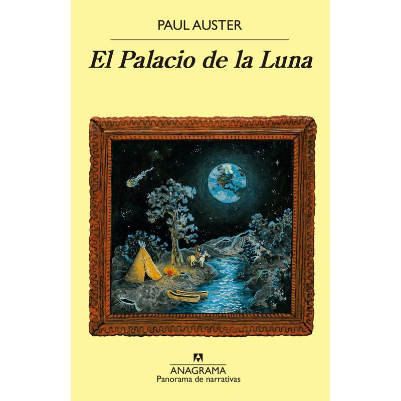 ANAGRAMA - Libro El Palacio de la Luna - Paul Auster
