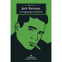 ANAGRAMA - Libro Los Vagabundos del Dharma - Jack Kerouac