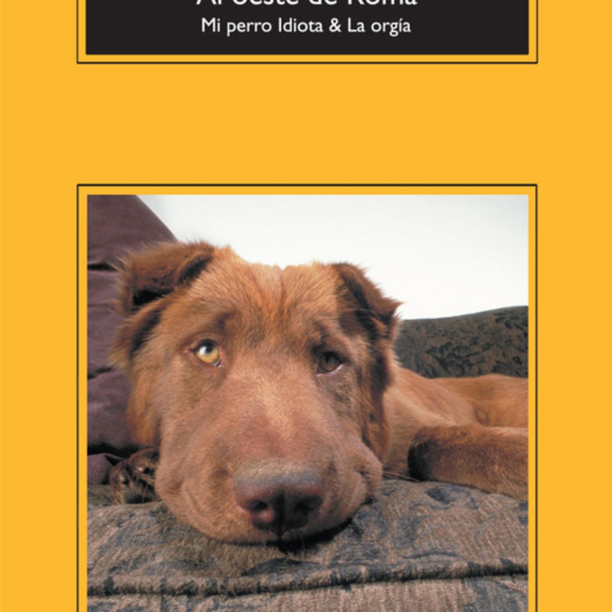 ANAGRAMA - Libro Al oeste de Roma - John Fante