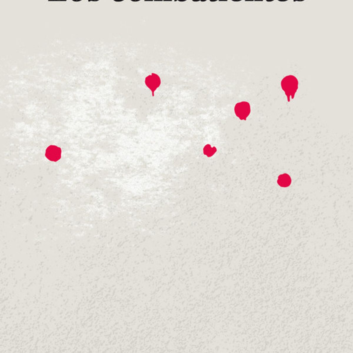 ANAGRAMA - Libro Los combatientes - Cristina García Morales