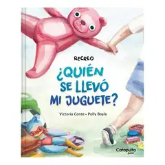 CATAPULTA - Recreo ¿Quién se llevó mi juguete