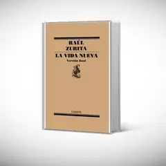 LUMEN - Libro La vida nueva - Raúl Zurita