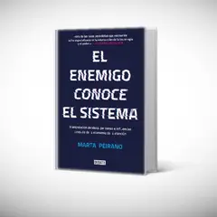DEBATE - Libro El enemigo conoce el sistema - Marta Peirano