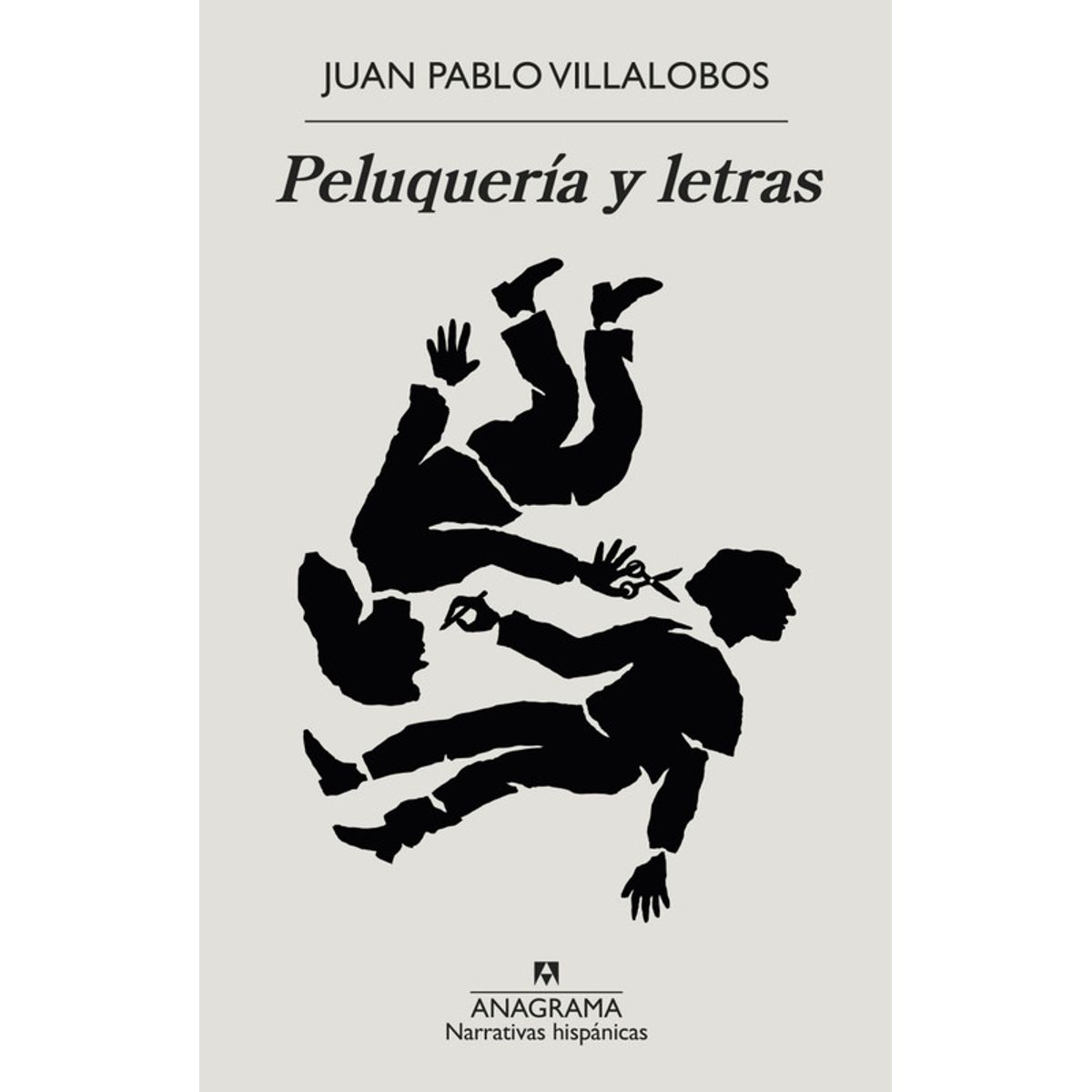 ANAGRAMA - Libro Peluquería y letras - Juan Pablo Villalobos