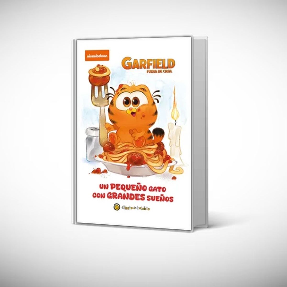 EL GATO DE HOJALATA - Libro Un pequeño gato con grandes sueños (garfield)