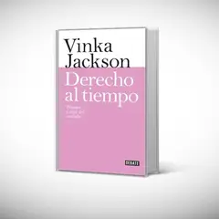 DEBATE - Libro Derecho al tiempo - Vinka Jackson
