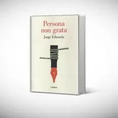 LUMEN - Libro Persona non grata - Jorge Edwards