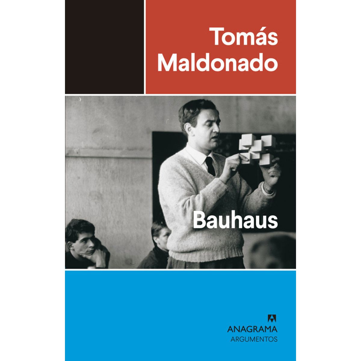 ANAGRAMA - Libro Bauhaus - Tomás Maldonado