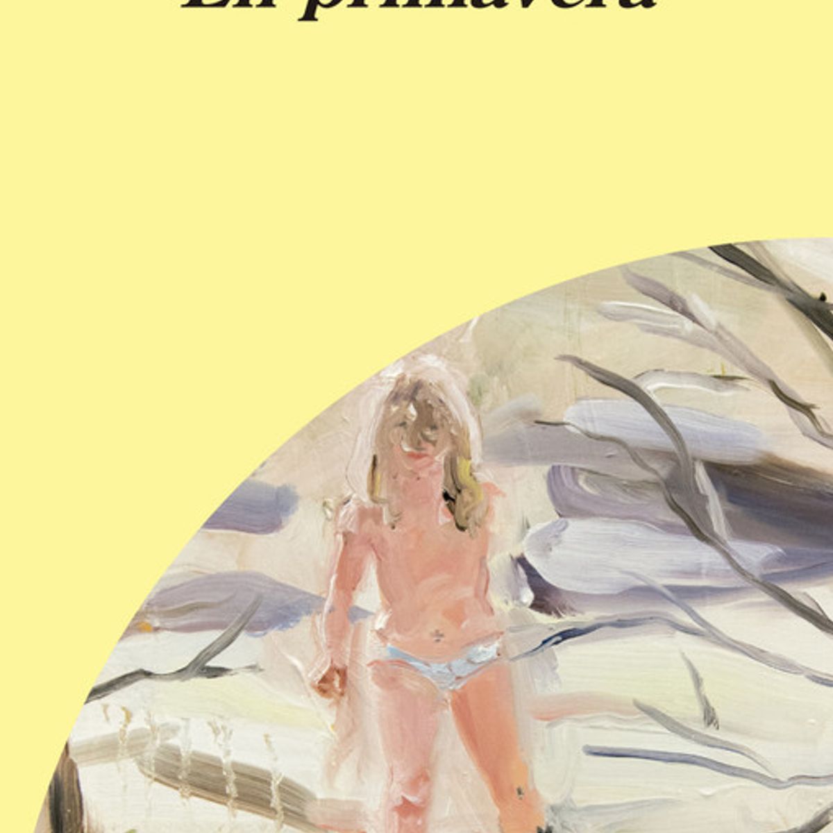 ANAGRAMA - Libro En primavera - Karl Ove Knausgård