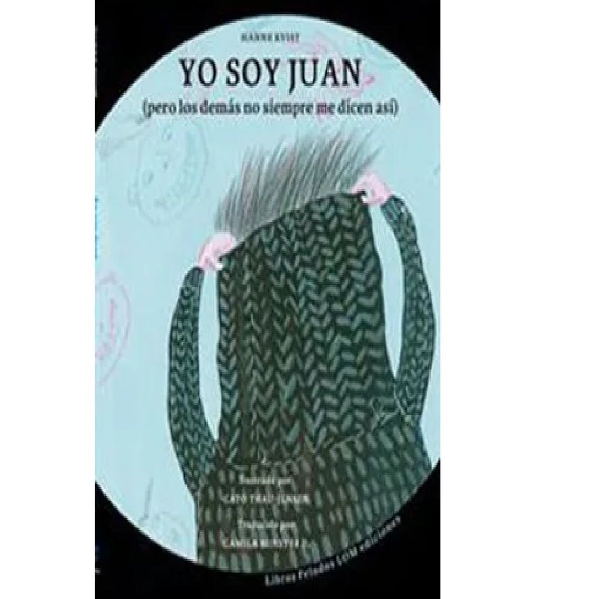 LOM - Yo soy Juan de Kvist Hanne