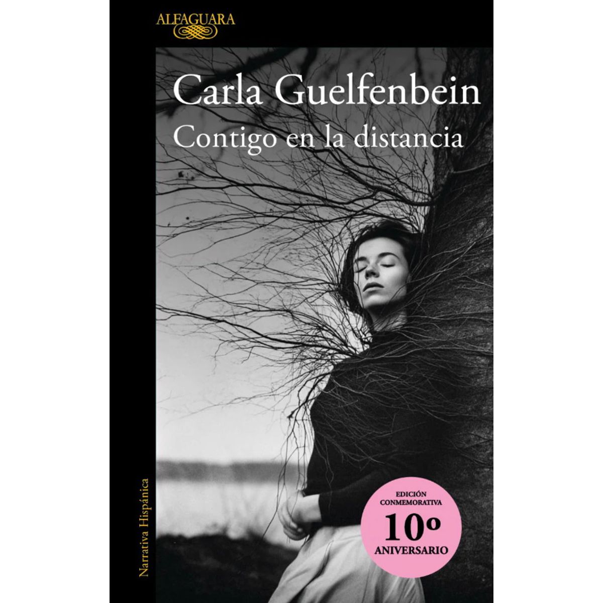 ALFAGUARA - Libro Contigo En La Distancia (Ed Conmemorativa) Guelfenbein