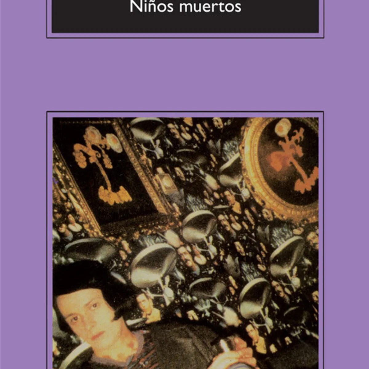 ANAGRAMA - Libro Niños muertos - Martin Amis