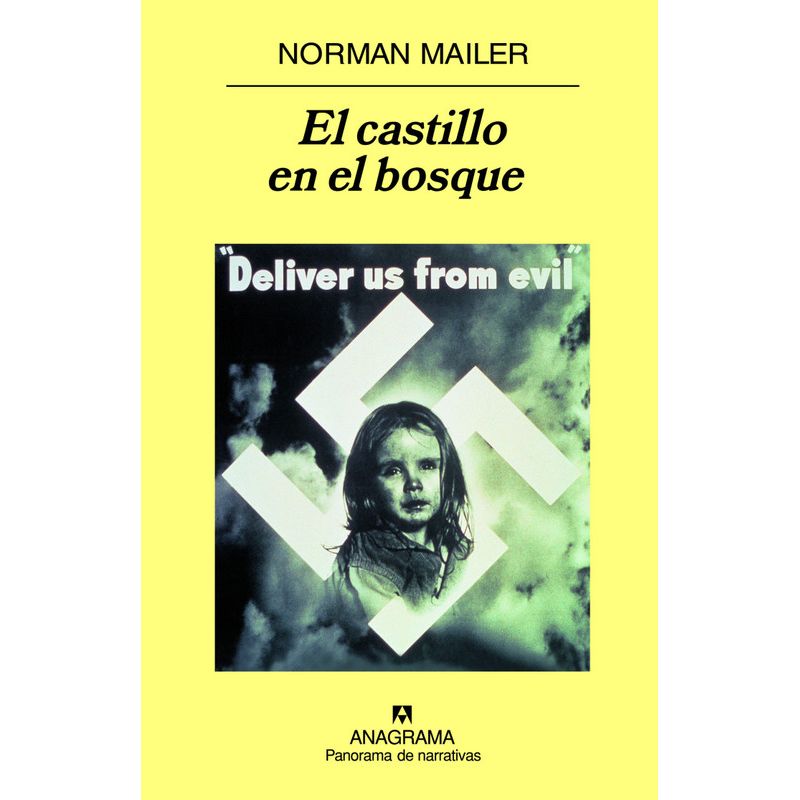 ANAGRAMA - Libro El castillo en el bosque - Norman Mailer