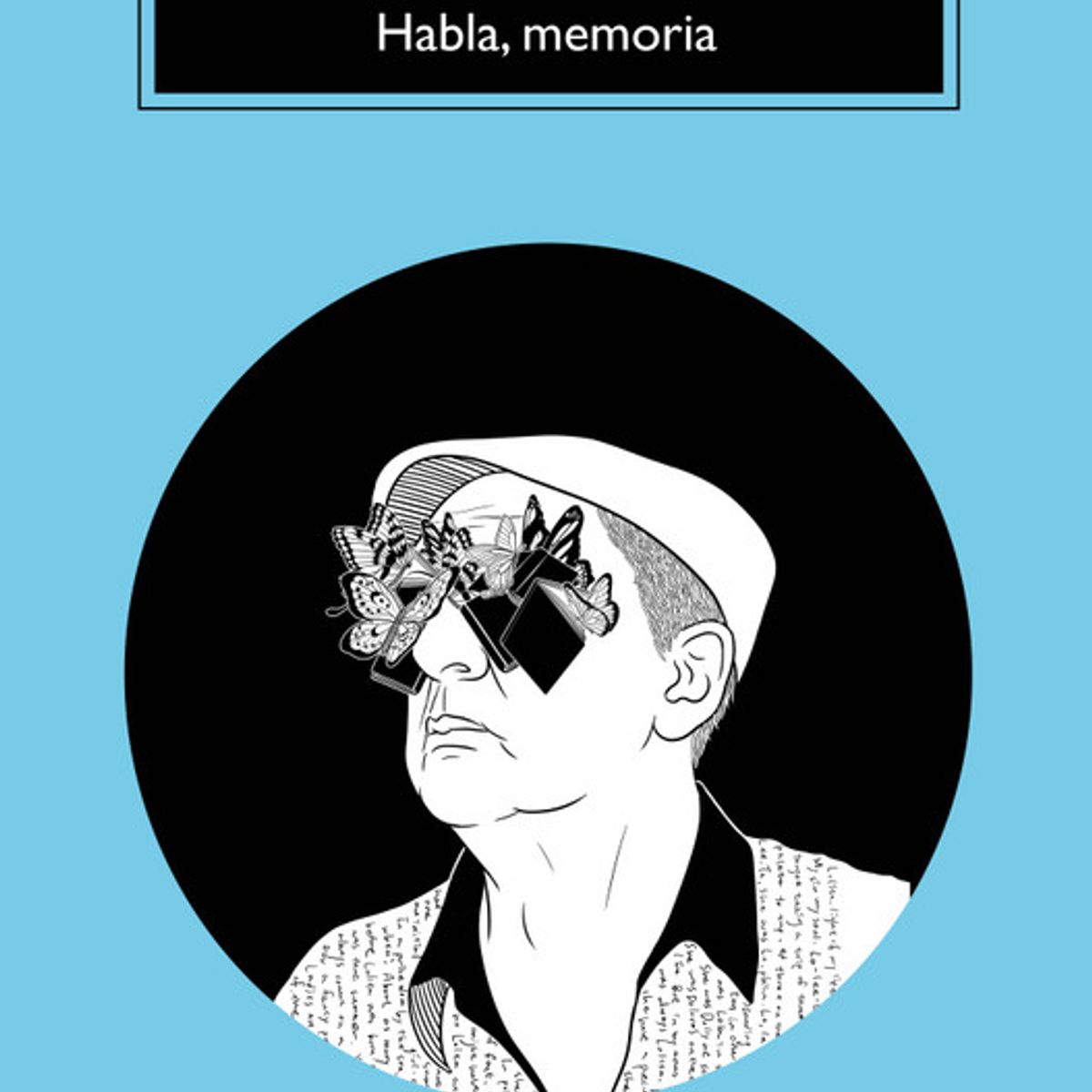 ANAGRAMA - Libro Habla, memoria - Vladimir Nabokov