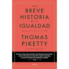 PAIDOS - Una Breve Historia de la Igualdad Piketty Thomas