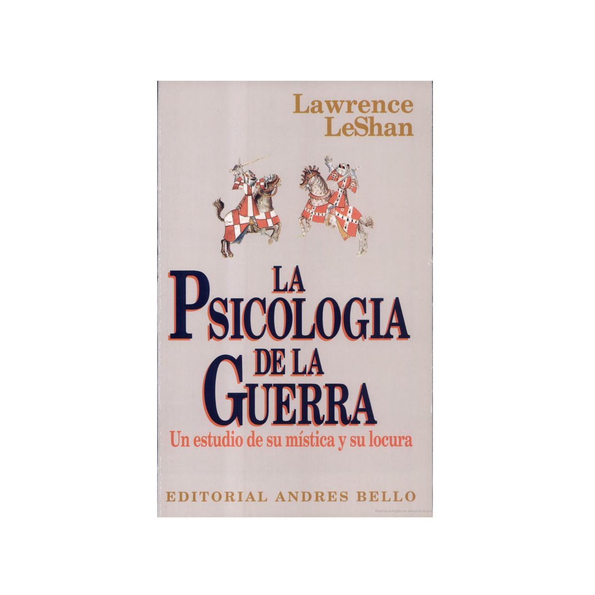 GENERICO - Libro La Psicología de la Guerra de Lawrence LeShan