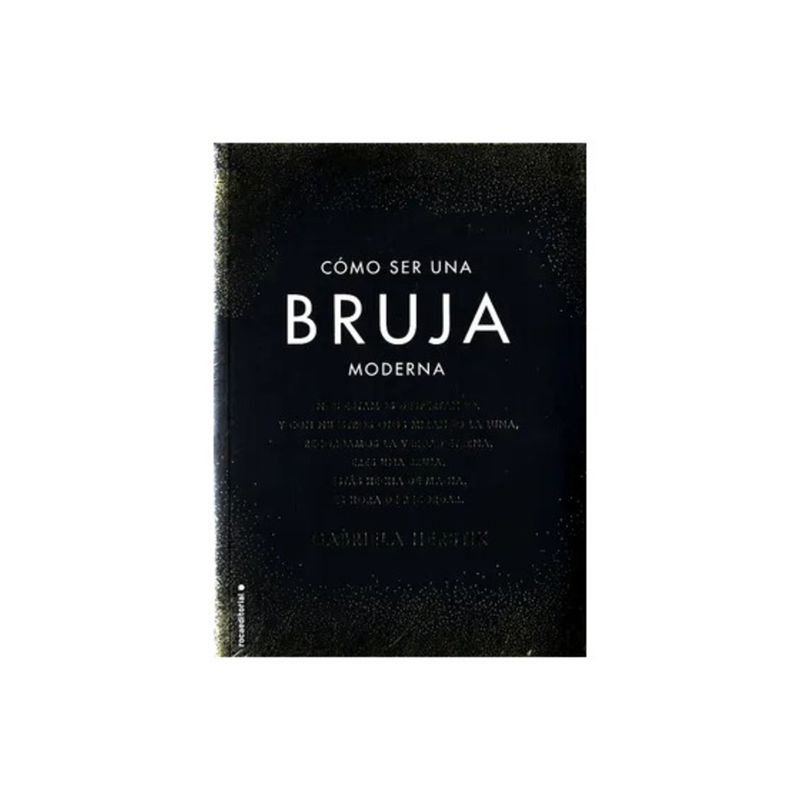 TOP10BOOKS - LIBRO Cómo Ser Una Bruja Moderna - Gabriela Herstik