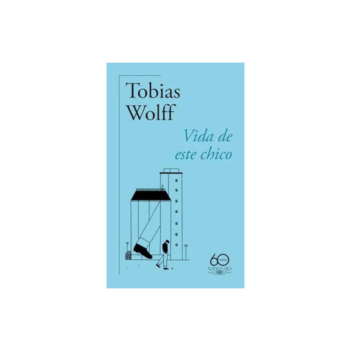TOP10BOOKS - LIBRO Vida De Este Chico - Vida De Este Chico