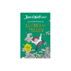 TOP10BOOKS - LIBRO Increible Historia Del Chico Del Millon - David Walliams