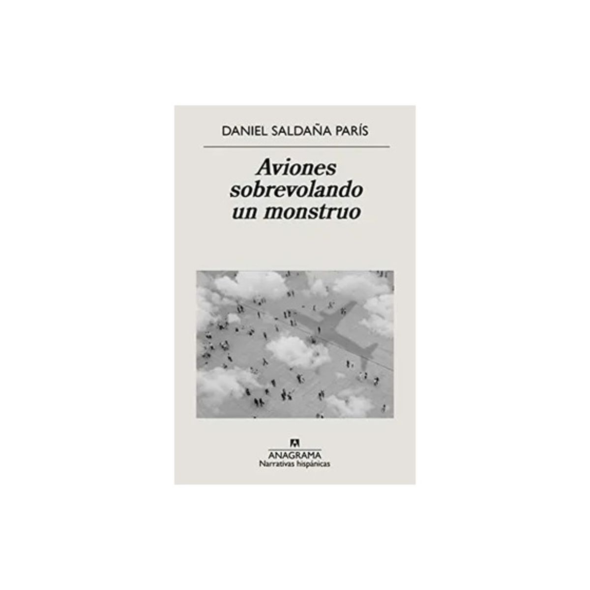TOP10BOOKS - LIBRO Aviones Sobrevolando Un Monstruo - Aviones Sobrevolando Un Monstruo