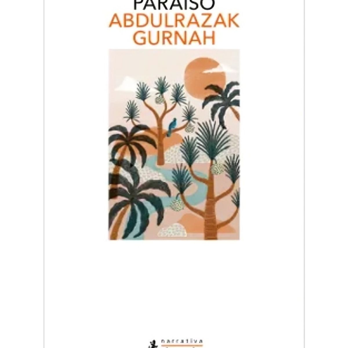 TOP10BOOKS - LIBRO Paraíso - ABDULRAZAK GURNAH