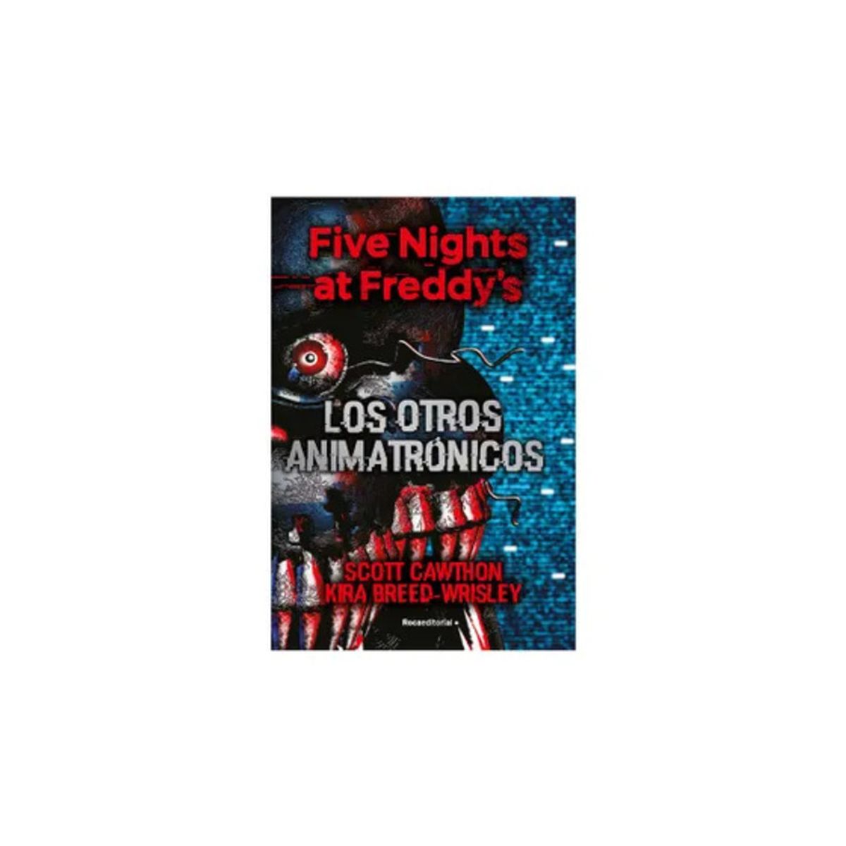 TOP10BOOKS - LIBRO Five Nights At Freddy's. Los Otros Animatrónicos