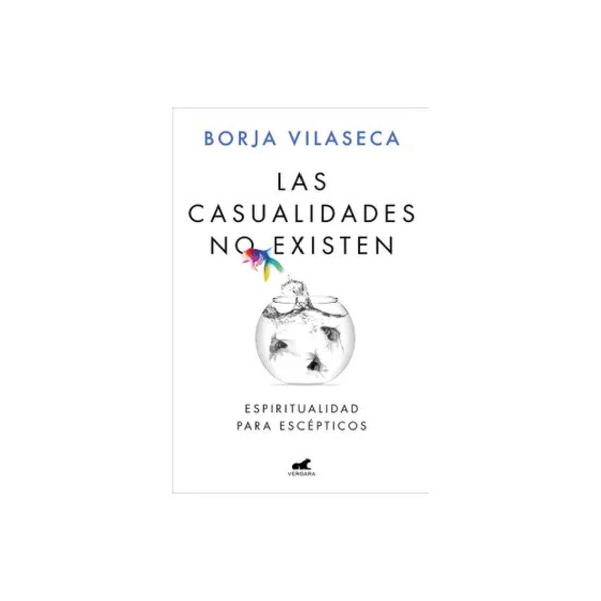 TOP10BOOKS - LIBRO Las Casualidades No Existen - BORJA VILASECA