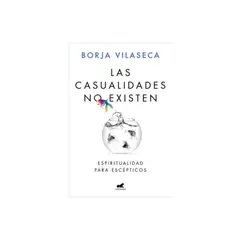 TOP10BOOKS - LIBRO Las Casualidades No Existen - BORJA VILASECA