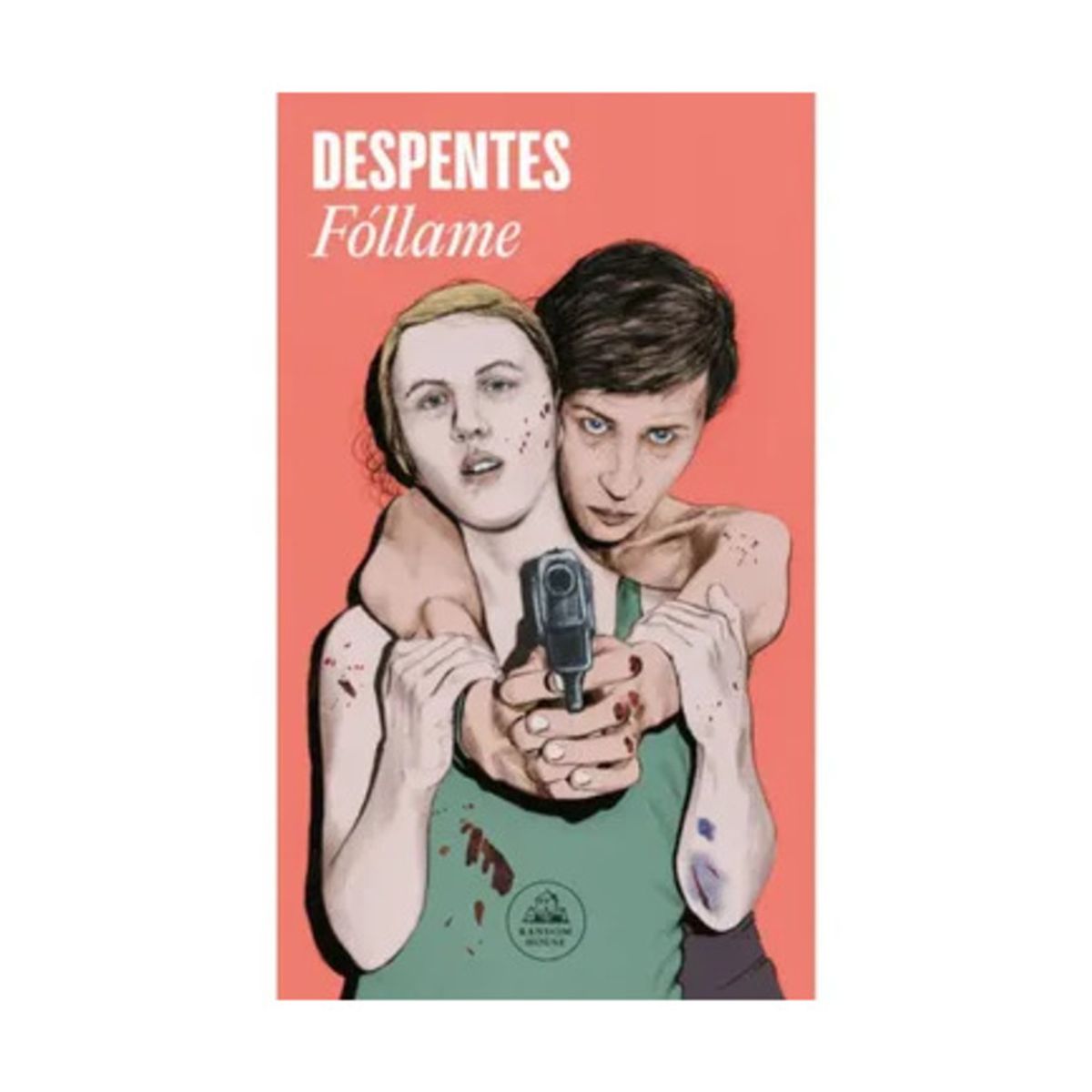 TOP10BOOKS - LIBRO Fóllame - Fóllame