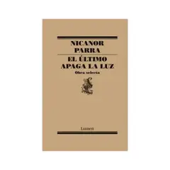 TOP10BOOKS - LIBRO El Último Apaga La Luz - Nicanor Parra