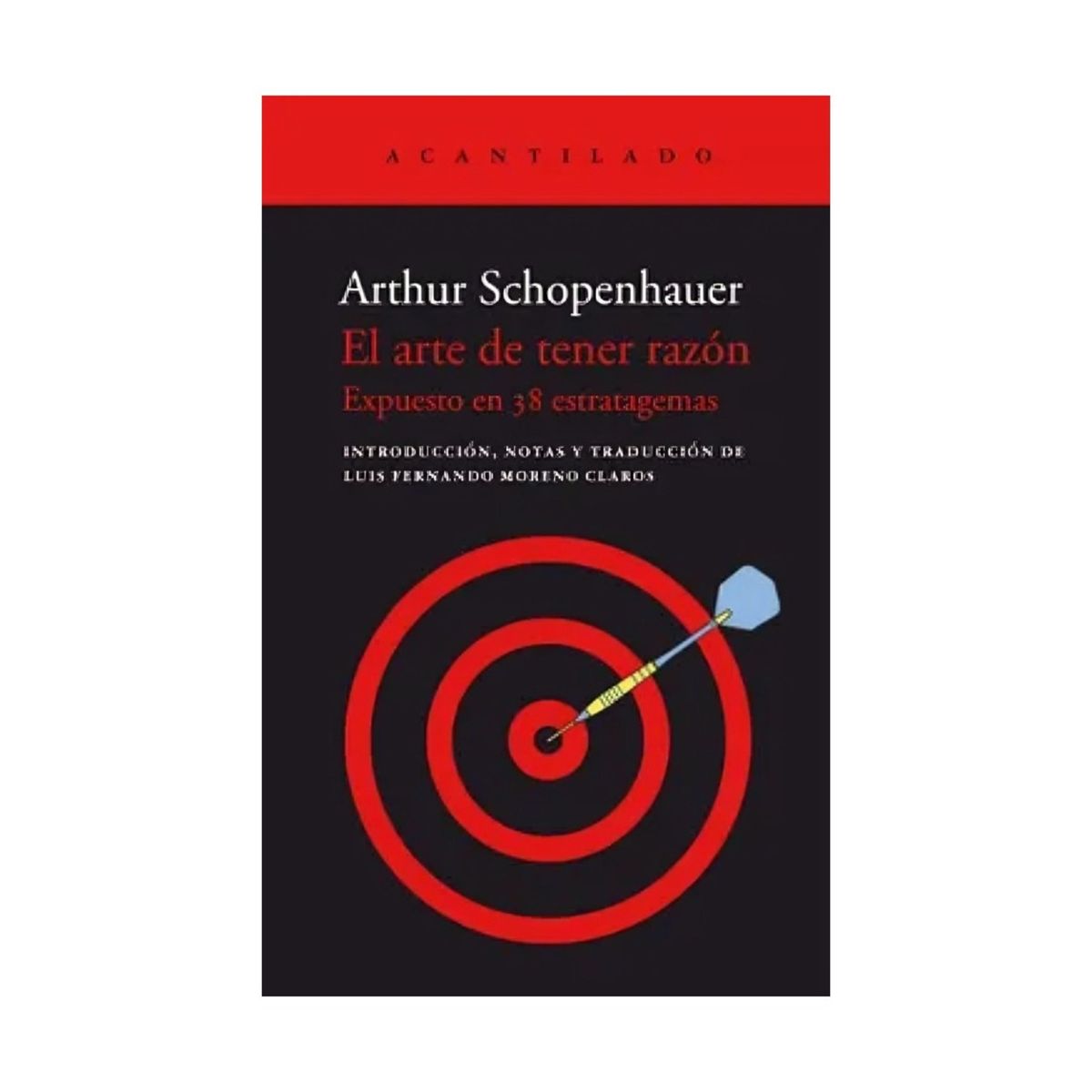 TOP10BOOKS - LIBRO El Arte De Tener Razón - El Arte De Tener Razón