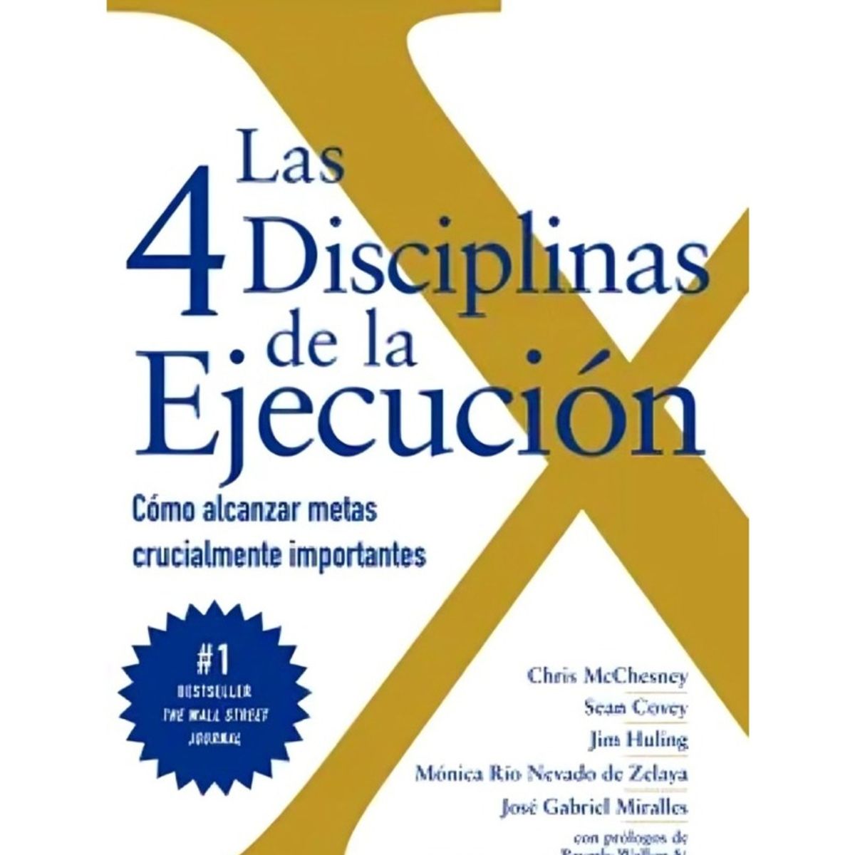TOP10BOOKS - LIBRO Las 4 Disciplinas De La Ejecución - Las 4 Disciplinas De La Ejecución