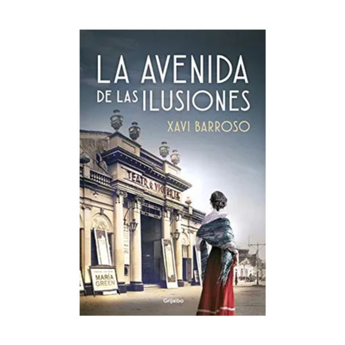 TOP10BOOKS - LIBRO La Avenida De Las Ilusiones - La Avenida De Las Ilusiones